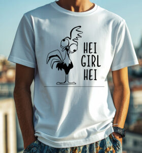 Hei Girl - vicces férfi póló