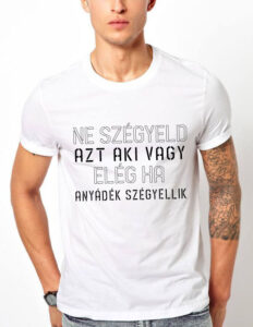 Férfi póló vicces felirattal