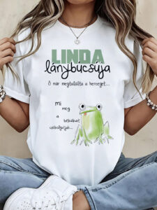 Lánybúcsús póló - vicces grafikával